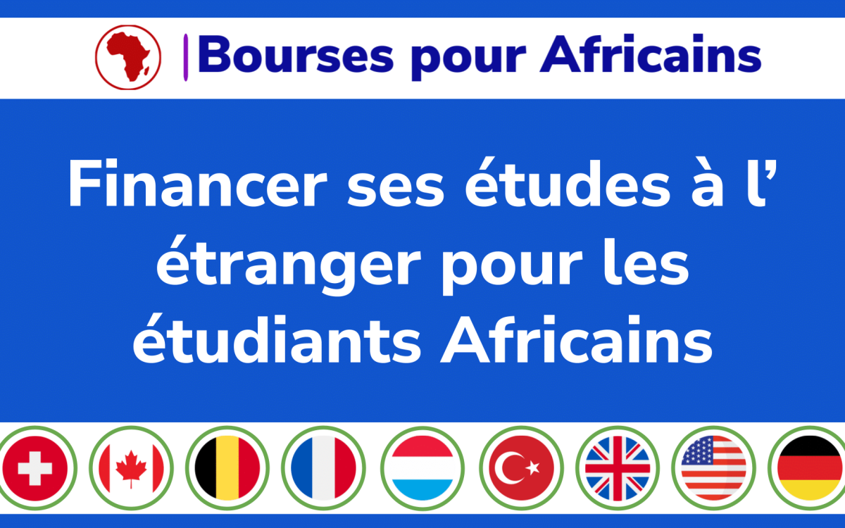 Financer ses etudes a letranger pour Africains 7 moyens