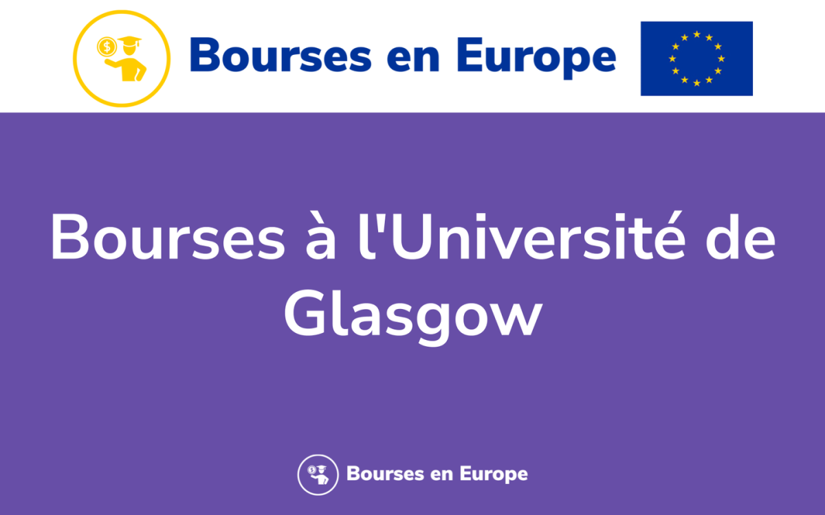 Les 8 bourses detudes a lUniversite de Glasgow