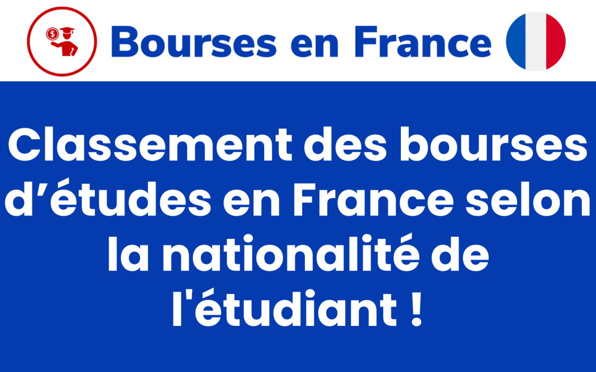 Les bourses en France selon la nationalite de letudiant