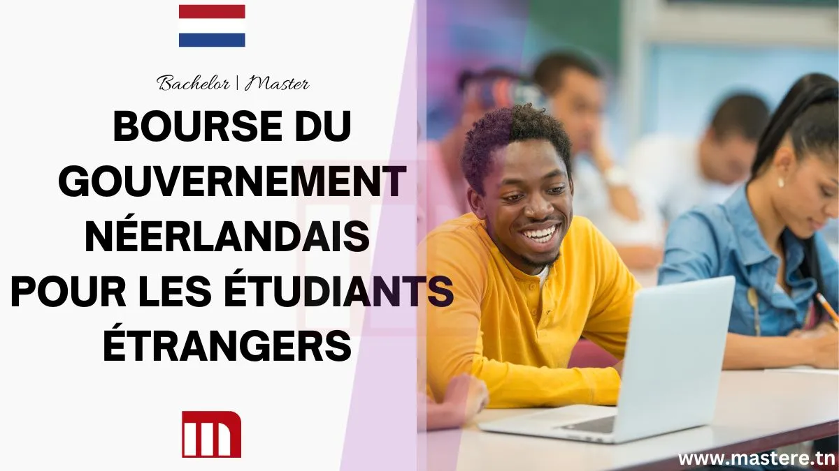 Bourse Du Gouvernement Neerlandais Pour Les Etudiants Etrangers 2025 2026